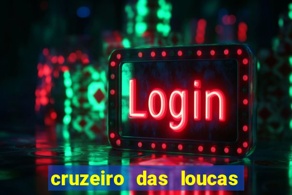 cruzeiro das loucas (2002) torrent